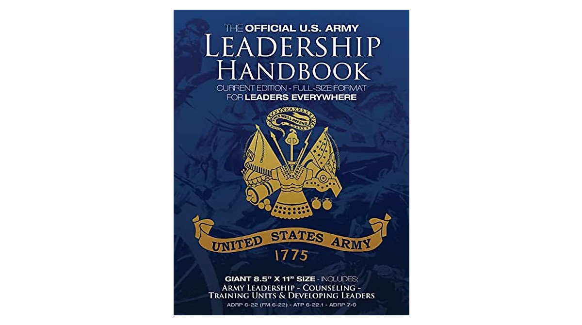US Army Leadership Handbook - Enhance Your Leadership Skills
