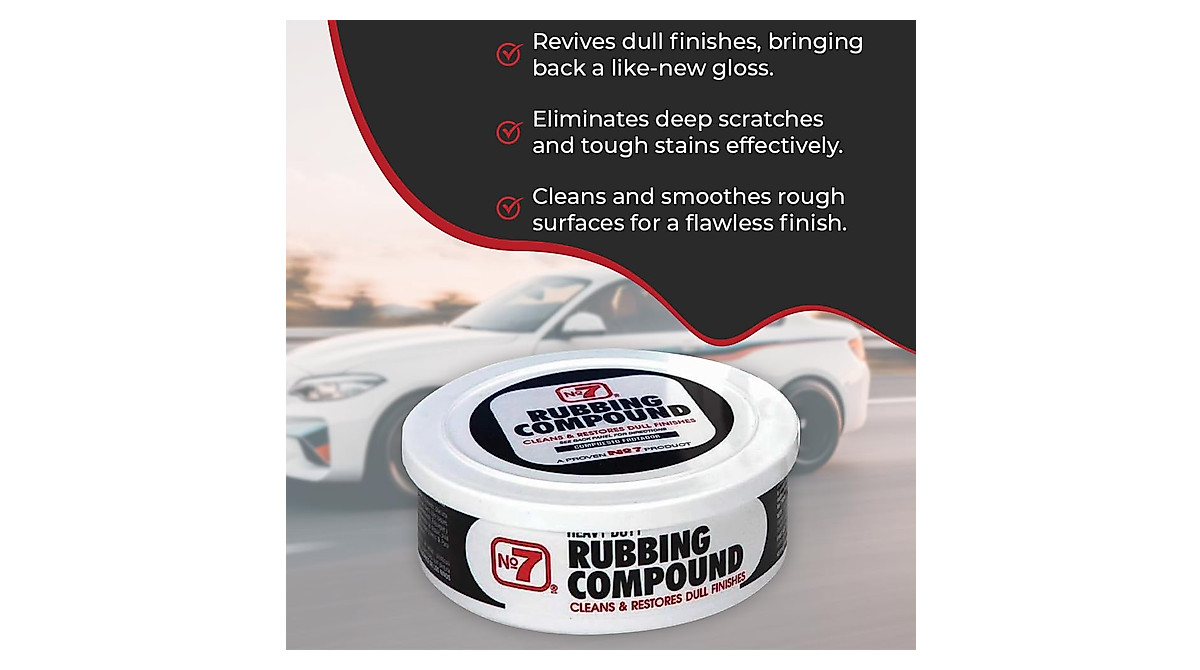 No.7 Heavy Duty Rubbing Compound - Restores Shine & Removes Deep Scratches