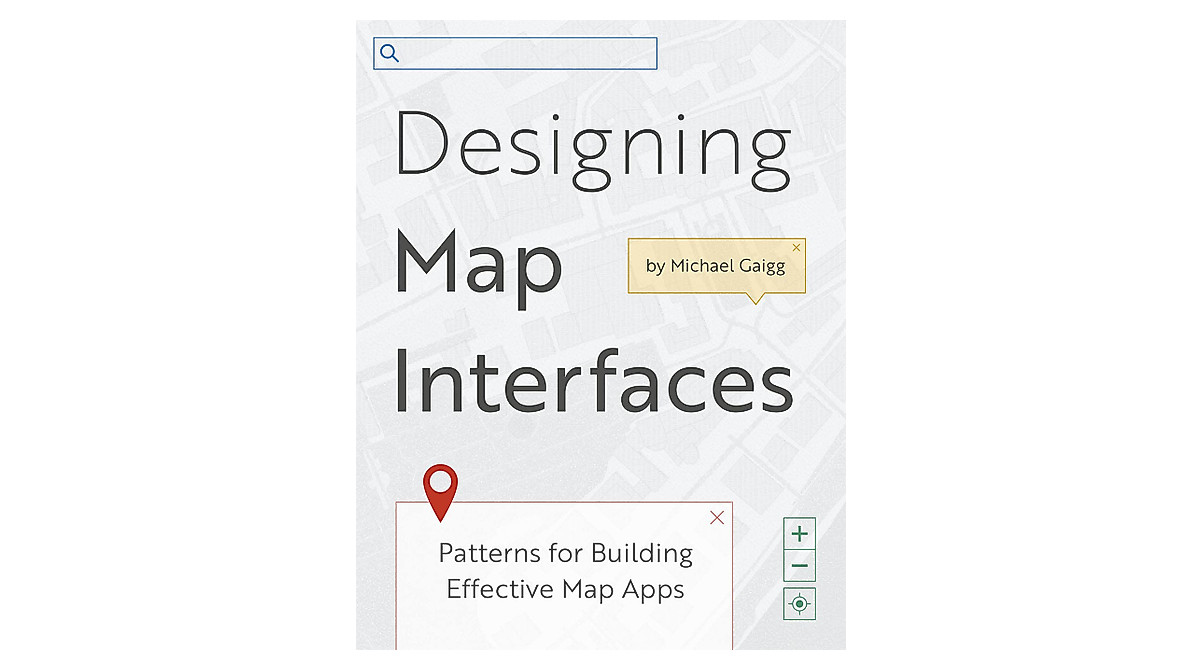 Designing Map Interfaces for Effective Map Apps