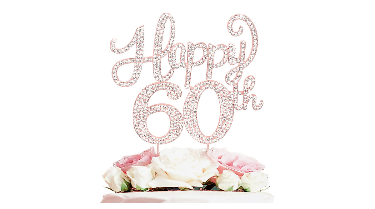 Happy 60th Birthday Rose Gold Rhinestone Cake Topper - Celebrate in Style