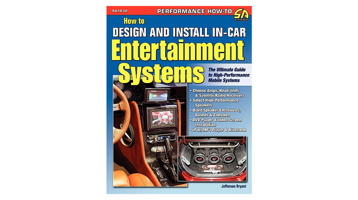 Design & Install In-Car Entertainment Systems Made Easy