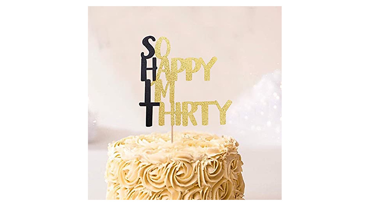 So Happy I'm Thirty Cake Topper - Celebrate Your 30th!