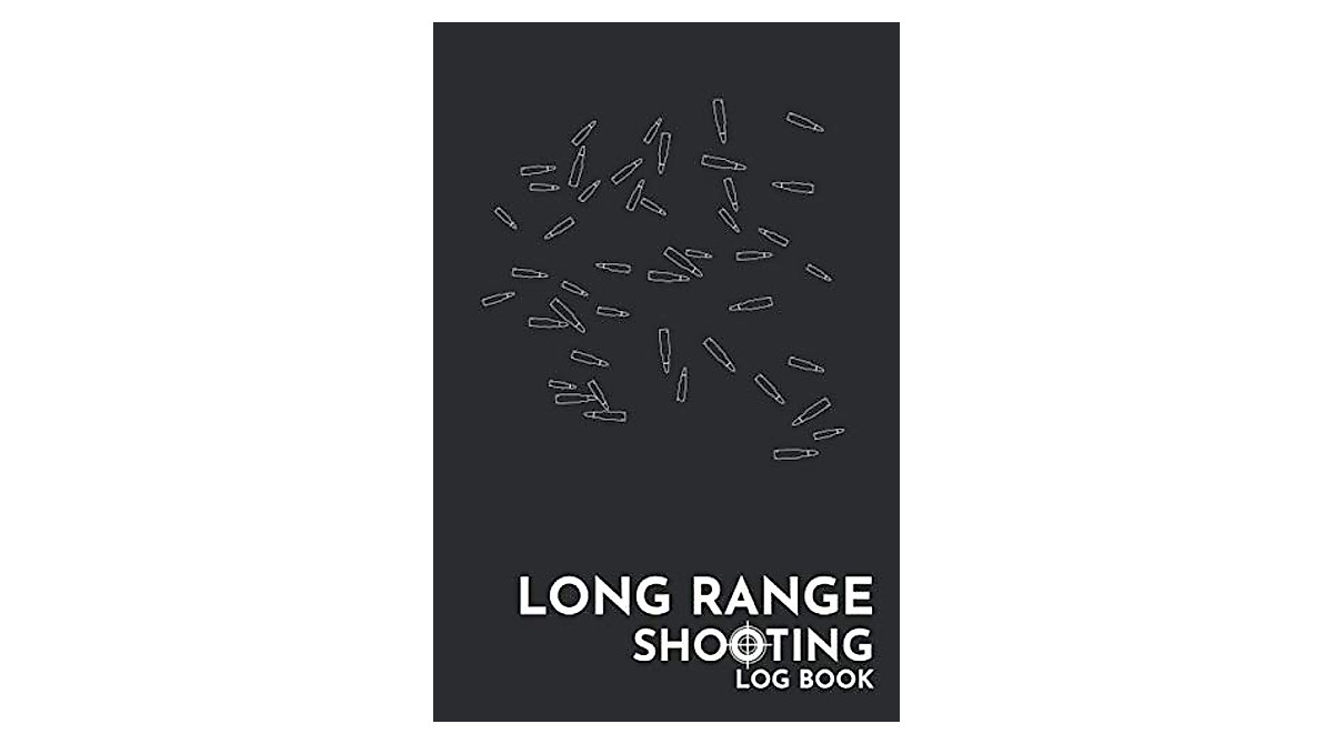 Shooting Log Book for Long Range Data - 108 Pages