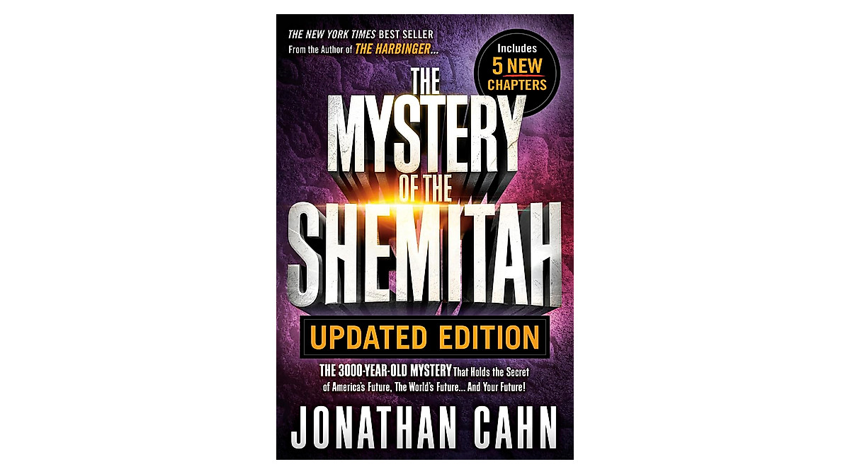 The Mystery of the Shemitah Updated Edition | Unlock End-Time Secrets