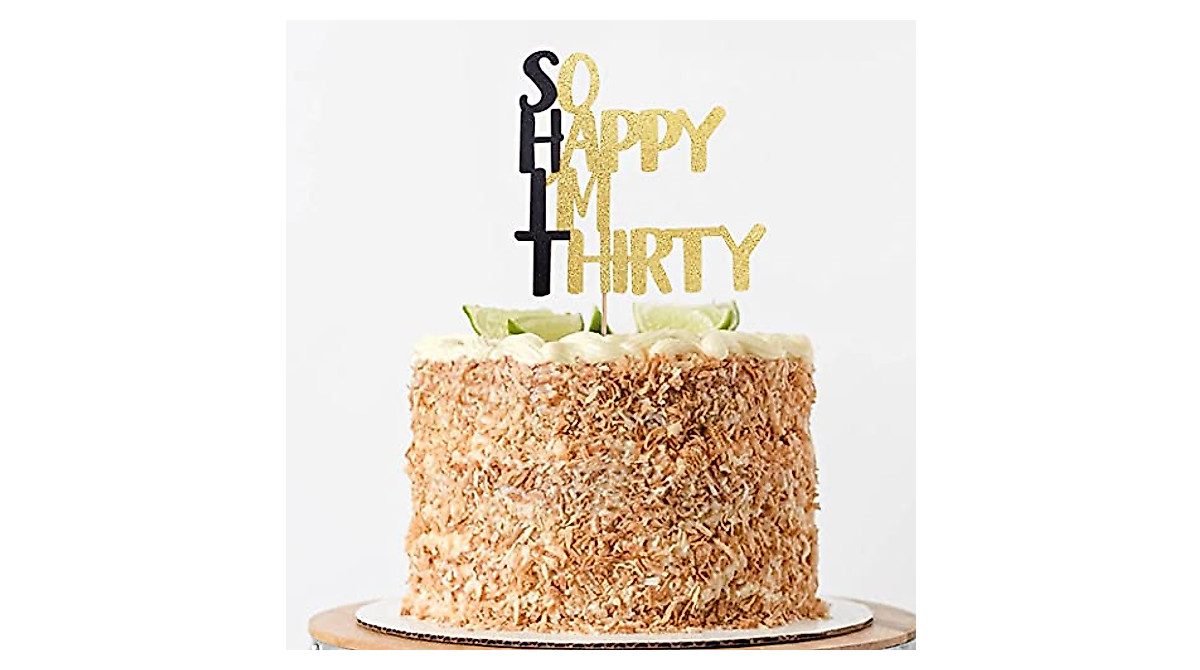 So Happy I'm Thirty Cake Topper - Celebrate Your 30th!