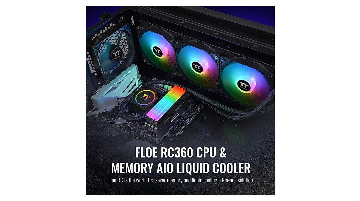 Cool Your CPU & RAM: Thermaltake Floe RC360 AIO Liquid Cooler