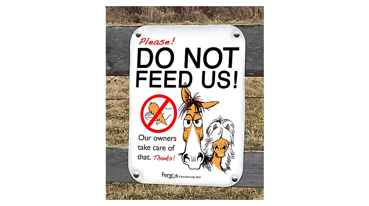 FERGUS Horse Barn Sign - Do Not Feed Horses