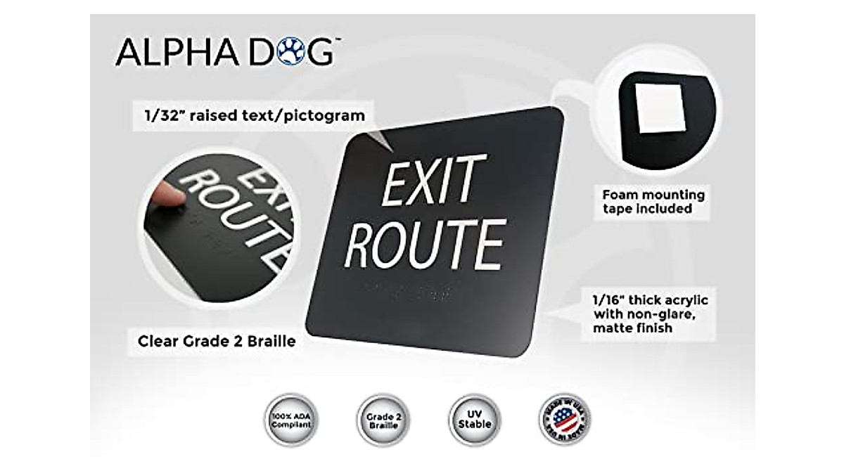 ALPHA DOG ADA Compliant Exit Route Sign for Safety