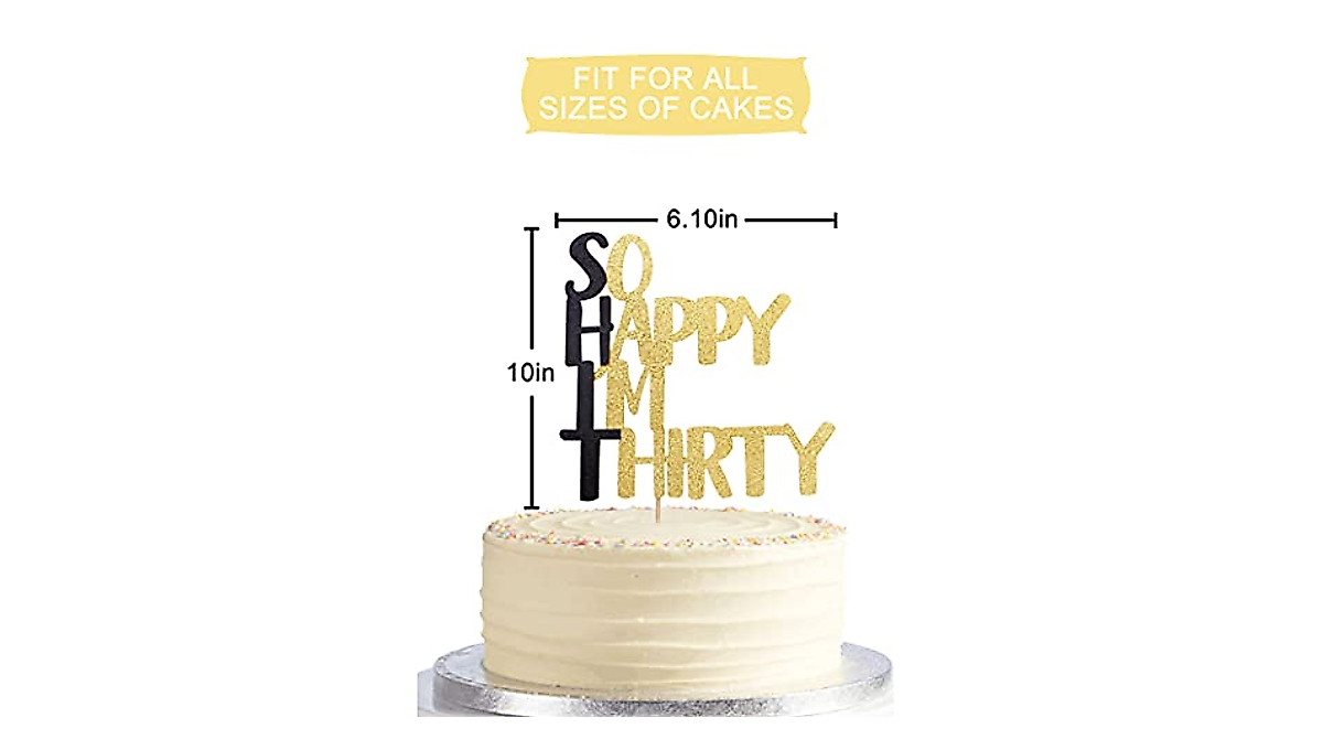 So Happy I'm Thirty Cake Topper - Celebrate Your 30th!