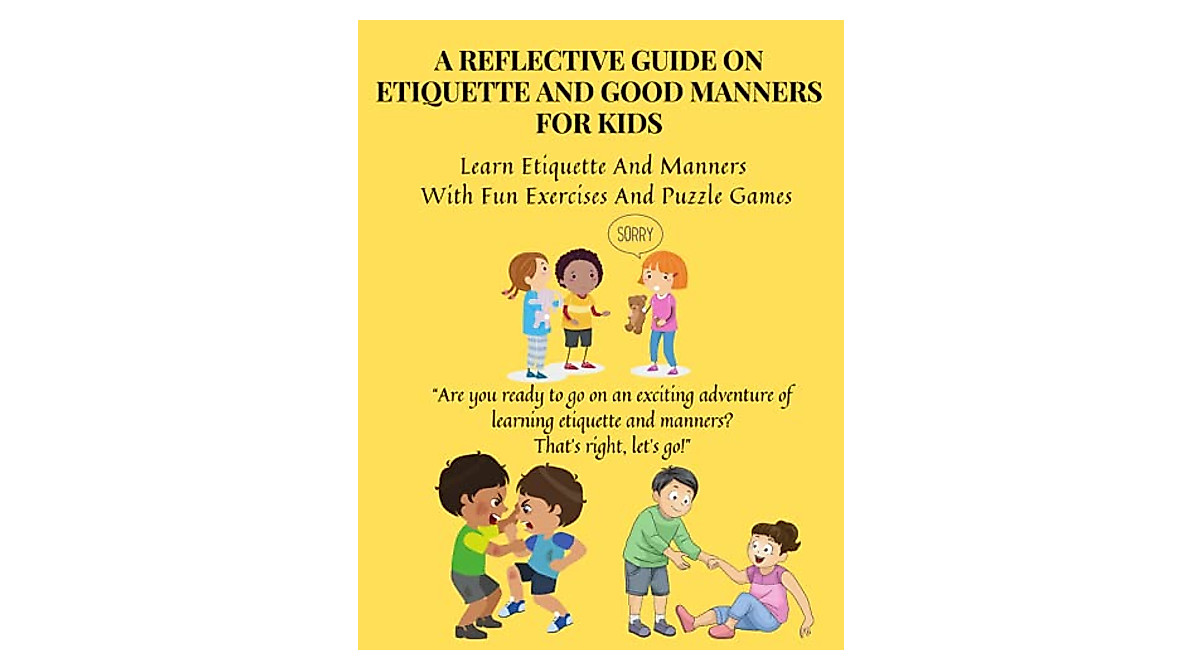 Guide to Kids' Etiquette and Manners | Fun Exercises & Games