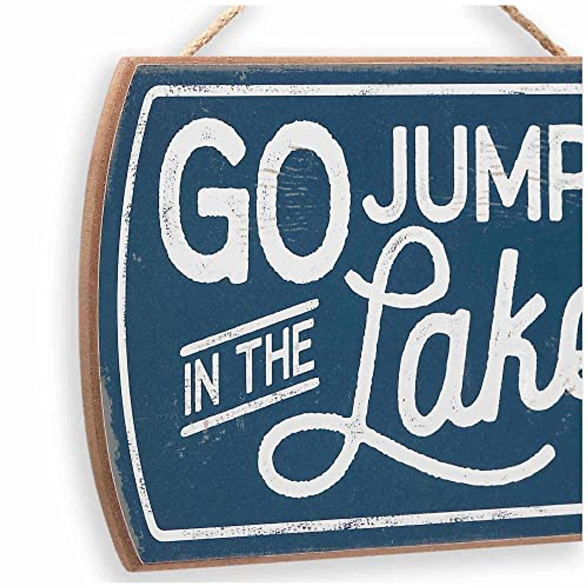 Go Jump in The Lake Wall Decor - Rustic Cabin & Lake House Sign
