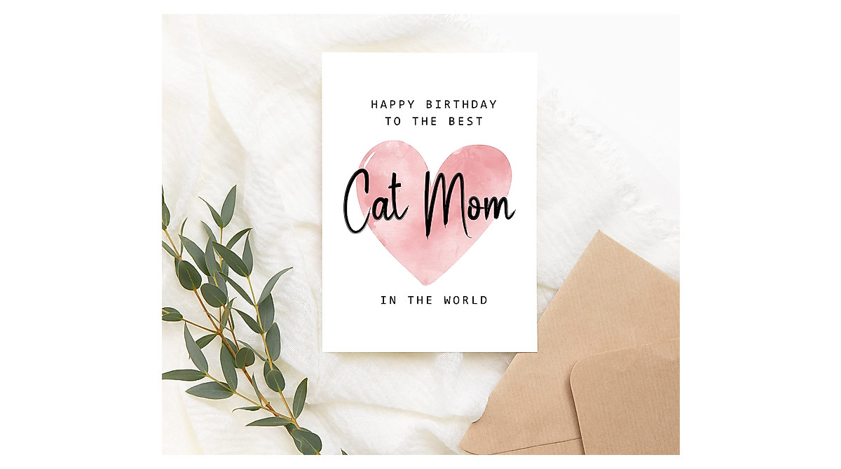 Cat Mom Birthday Card - Perfect Gift for Cat Lovers