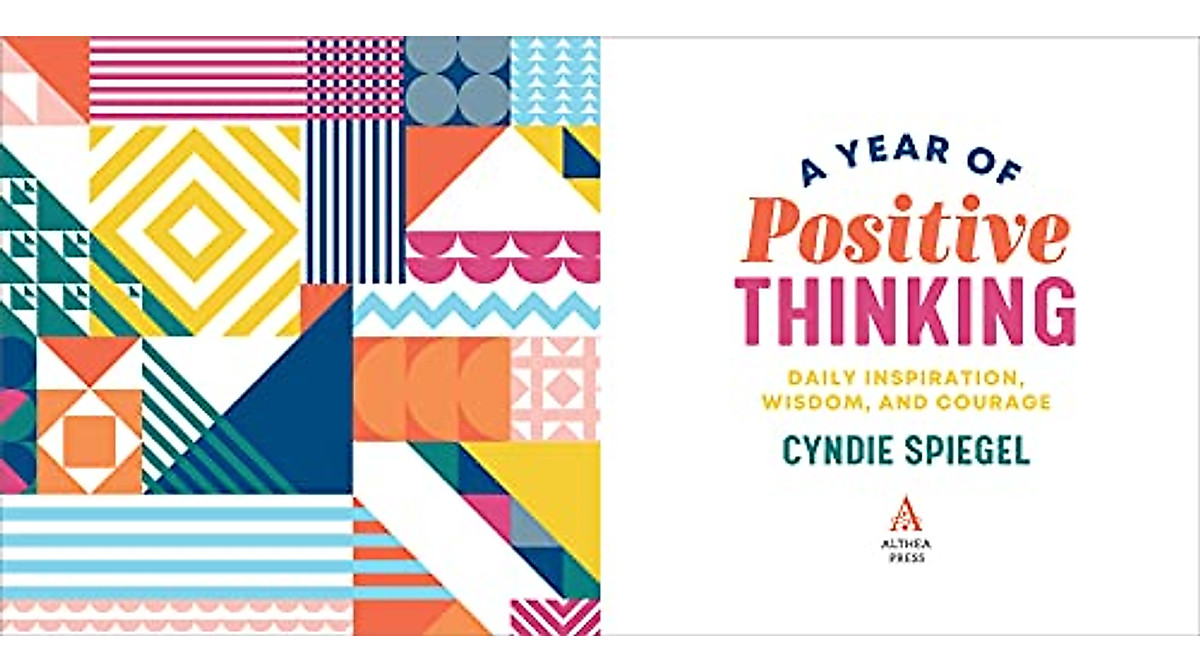A Year of Positive Thinking Daily Inspiration Book