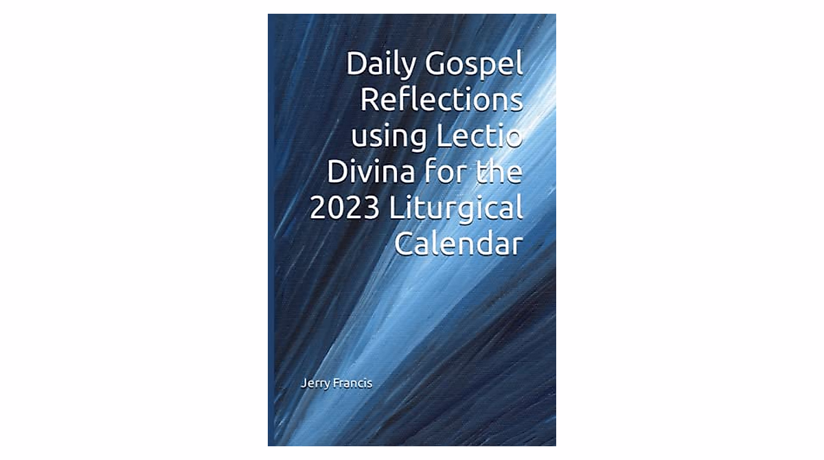Daily Gospel Reflections: Lectio Divina Guide
