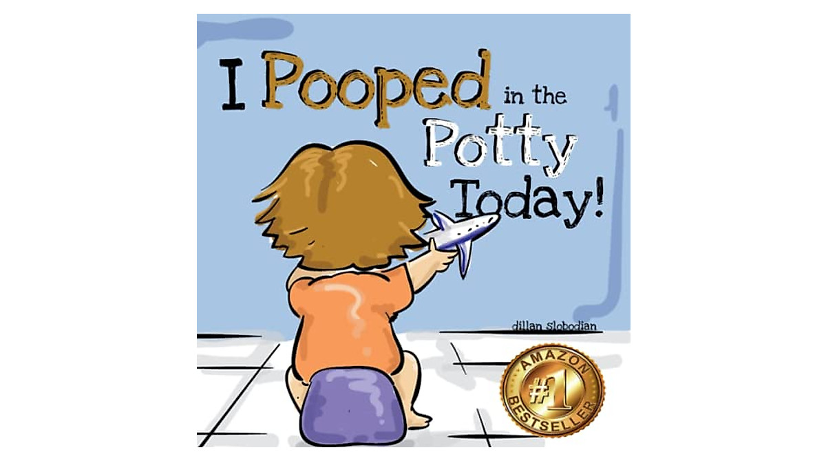 I Pooped In The Potty Today: Fun Potty Training Book for Kids