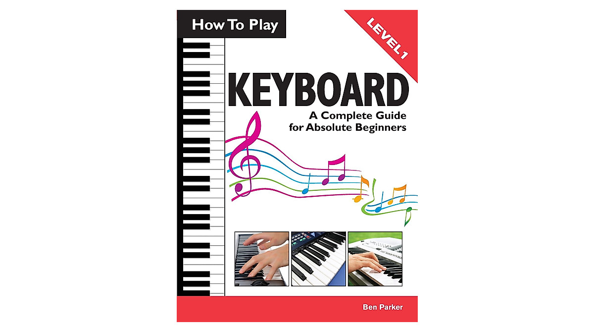 Learn Keyboard Basics: Perfect Guide for Beginners